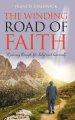 The Winding Road of Faith