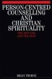 Person-centred Counselling and Christian Spirituality