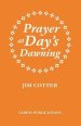 Prayer at Day's Dawning