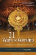 21 Ways to Worship