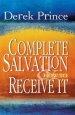 Complete Salvation and How to Receive it