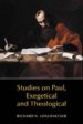 Studies In Paul, Exegetical And Theological