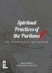 Spiritual Practices of the Puritans: The Importance of  Diary-keeping