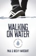 Walking On Water