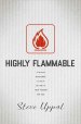 Highly Flammable: A 40-Day Devotional