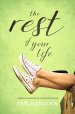 The Rest Of Your Life: Finding Relaxation In A Non-Stop World