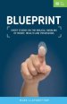 Blueprint: Reflections on money, wealth and possessions