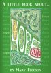 Little Book About Hope, A