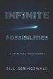 Infinite Possibilities: A Spiritual Awakening