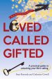 Loved, Called, Gifted