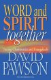 Word and Spirit Together