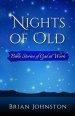 Nights of Old: Bible Stories of God at Work