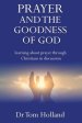 Prayer and the Goodness of God: Learning about prayer through Christians in discussion