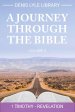 Journey through The Bible, Volume 4