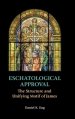 Eschatological Approval: The Structure and Unifying Motif of James