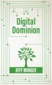 Digital Dominion