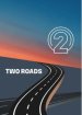 Two Roads