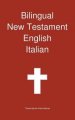 Bilingual New Testament, English - Italian