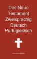 Neue Testament Zweisprachig, Deutsch - Portugiesisch