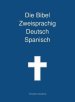 Bibel Zweisprachig Deutsch Spanisch