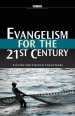 Evangelism for the 21st Century