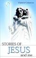 Stories of Jesus and Me