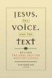 Jesus, the Voice and the Text