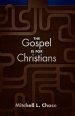 The Gospel Is for Christians