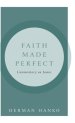 Faith Made Perfect