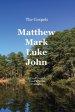 The Gospels: Matthew, Mark, Luke, John: A Greek-English, Verse by Verse Translation