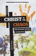 Christ in the Chaos