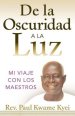 de La Oscuridad a la Luz