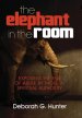 The Elephant in the Room: Exposing the Evil of Abuse by Those in Spiritual Authority