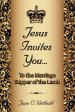 Jesus Invites You... To the Marriage Supper of the Lamb