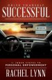 Drive Yourself Successful: 11 Inner States to Personal Empowerment