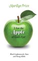 I Am the Apple of God's Eye!: Word Confessions for Teens and Young Adults