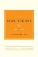 Gospel-Centered Life For Teens Participant's Guide, The