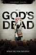 God's Not Dead: What Do You Believe?