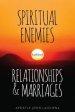 Spiritual Enemies Behind Relationships and Marriages