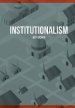 Institutionalism