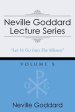 Neville Goddard Lecture Series, Volume X