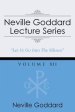 Neville Goddard Lecture Series, Volume XII