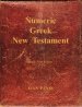 Numeric Greek New Testament: Large Print