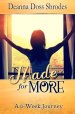 Made for More: A 6-Week Journey