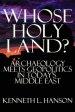 Whose Holy Land?: Archaeology Meets Geopolitics in Today's Middle East