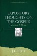 Expository Thoughts on the Gospels Volume 2: Mark