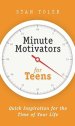 Minute Motivators for Teens