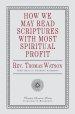 How We May Read Scriptures with Most Spiritual Profit