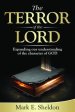 The Terror of the Lord: Expanding Our Understanding of the Character of God