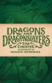 Dragons and Dragonslayers